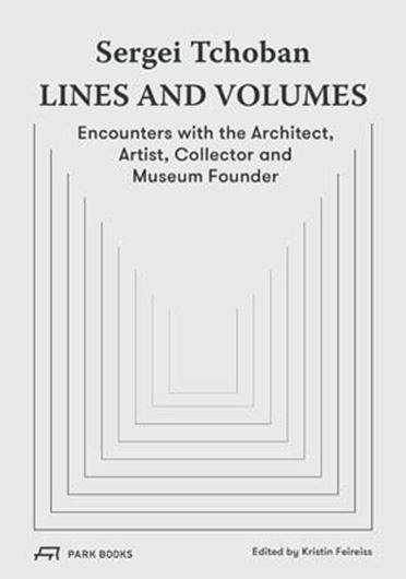 Sergei Tchoban - Lines and Volumes