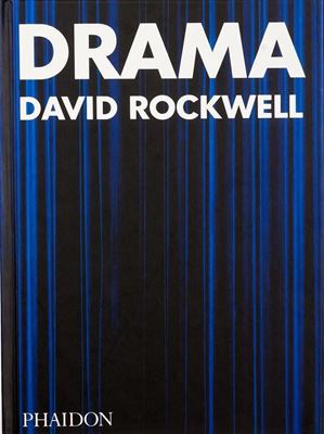 Drama - David Rockwell