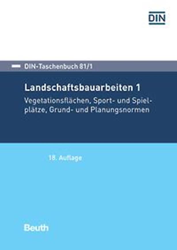 Landschaftsbauarbeiten 1 Bd. 81/1