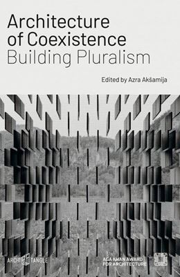 Architecture of Coexistence: Building Pluralism