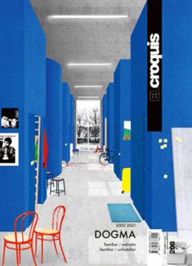 El Croquis 208: Dogma 2002-2021