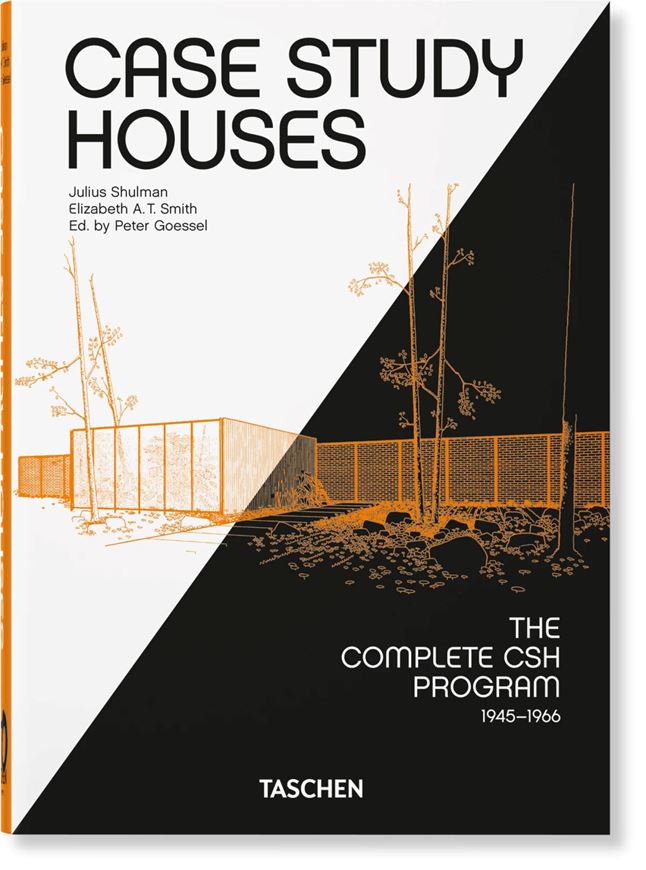 Case Study Houses. The Complete CSH Program 1945-1966. 40th Ed.