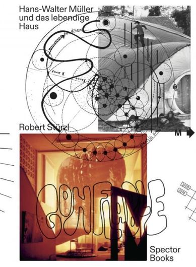 Hans-Walter Müller und das lebendige Haus