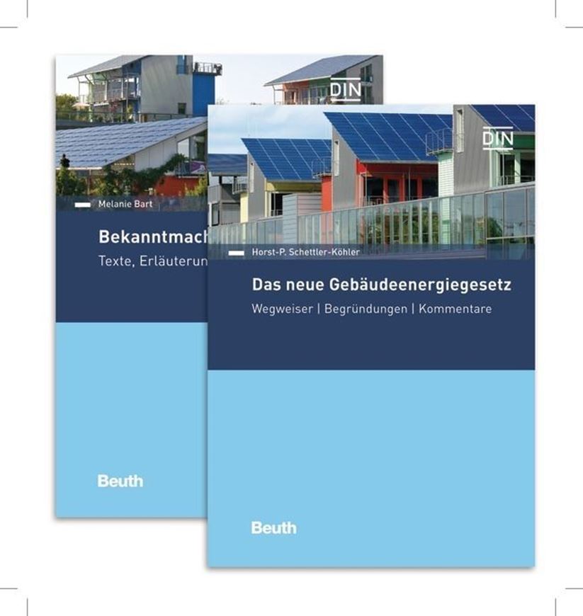 Das neue Gebäudeenergiegesetz + Bekanntmachungen zum GEG - Paket