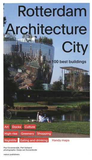 Rotterdam Architecture City