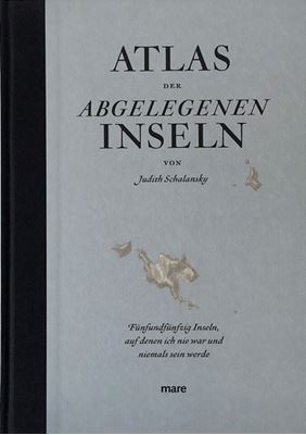 Atlas der abgelegenen Inseln
