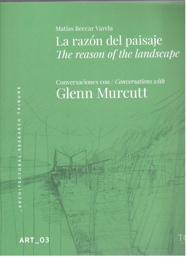 The reason of the landscape/ La razon del paisaje