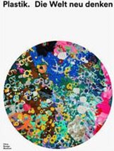 Plastik. Die Welt neu denken