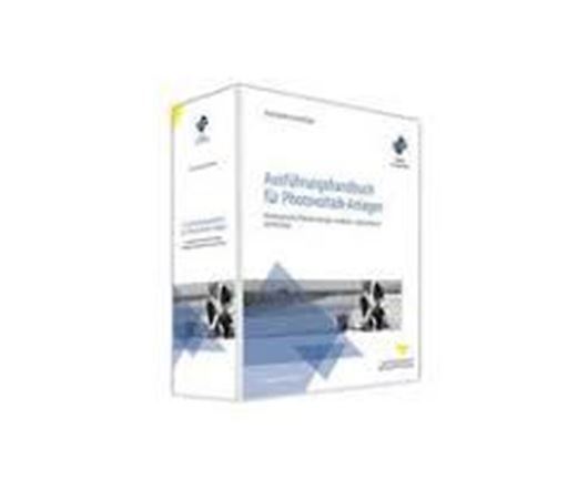 Ausführungshandbuch für Photovoltaik-Anlagen - Grundwerk