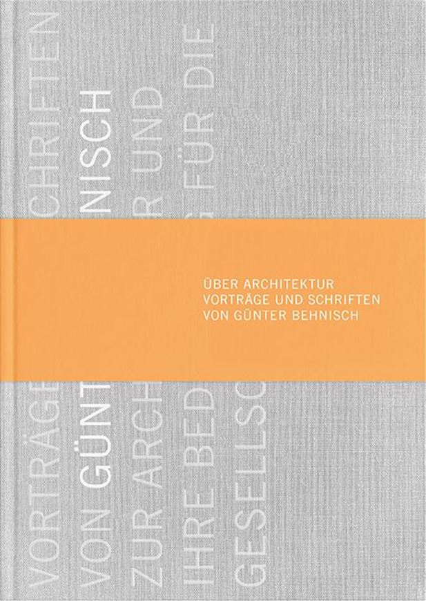 Über Architektur. Vorträge und Schriften von Günter Behnisch