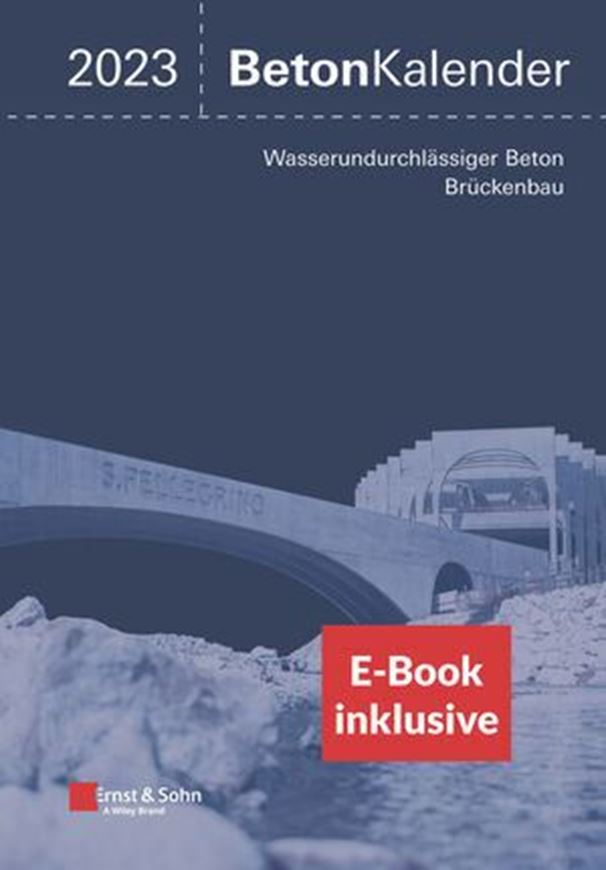 Beton-Kalender 2023, m. 1 Buch, m. 1 EBOOK, 2 Teile - EINZELBEZUG