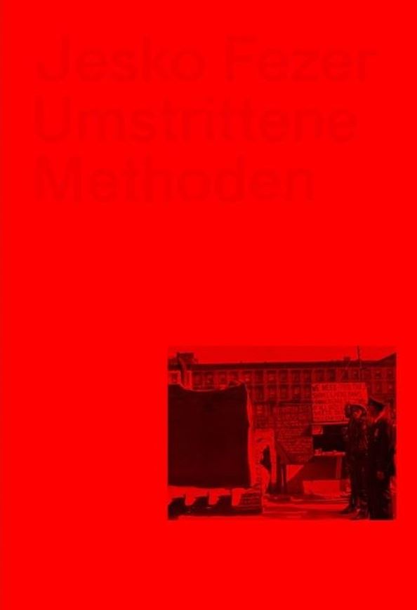 Umstrittene Methoden