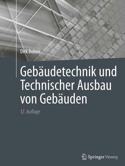 Gebäudetechnik und Technischer Ausbau von Gebäuden.