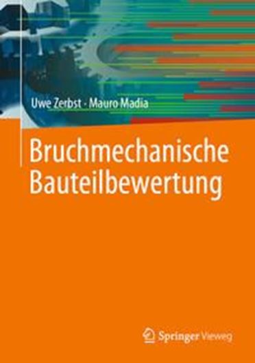 Bruchmechanische  Bauteilbewertung.