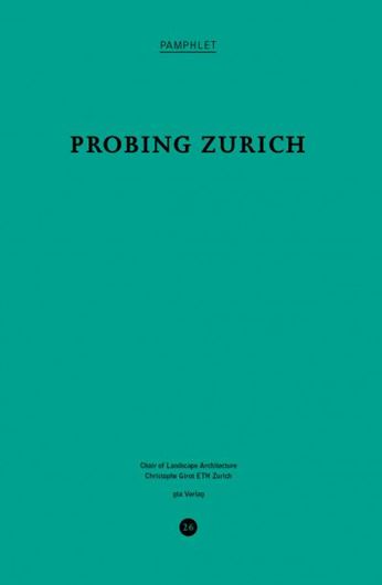 Pamphlet 26: Probing Zurich