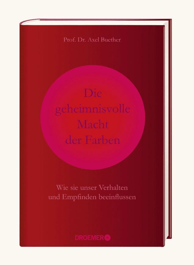 Die geheimnisvolle Macht der Farben