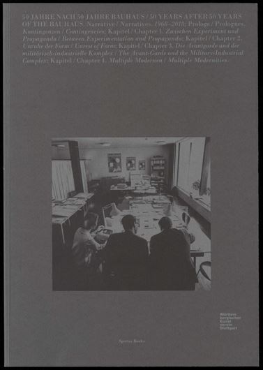 50 Jahre nach 50 Jahre Bauhaus