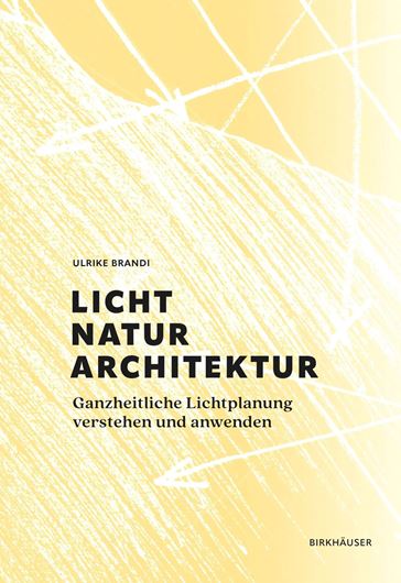 Licht, Natur, Architektur