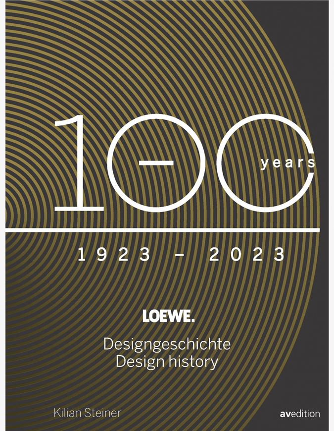 Loewe. 100 Jahre Designgeschichte - 100 Years Design History