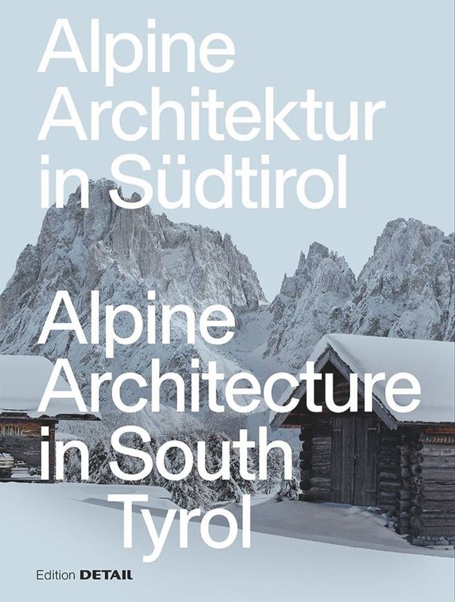 Alpine Architektur in Südtirol