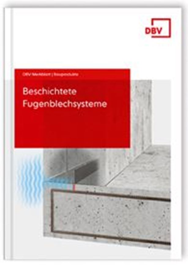 DBV-Merkblatt Beschichtete Fugenblechsysteme