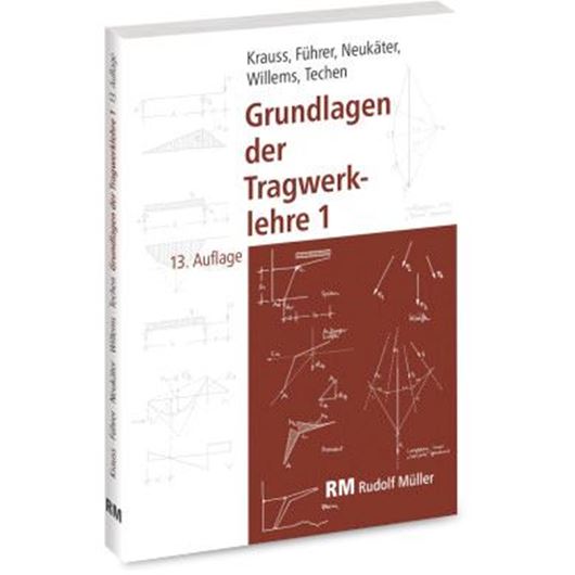 Grundlagen der Tragwerklehre Band 1