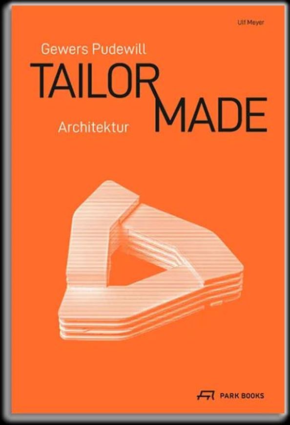 Gewers Pudewill  Tailor-Made Architektur