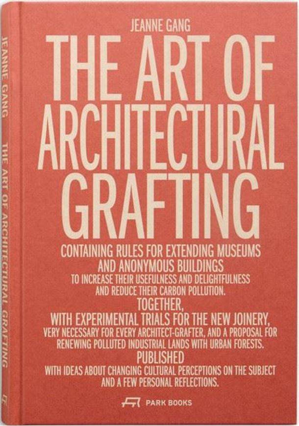 The Art of Architectural Grafting