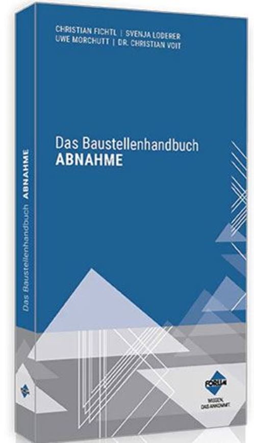Das Baustellenhandbuch Abnahme