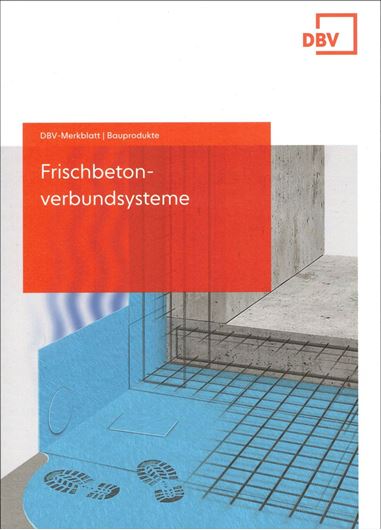 Frischbetonverbundsysteme