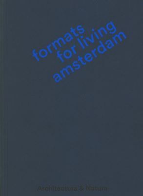 Formats for Living Amsterdam