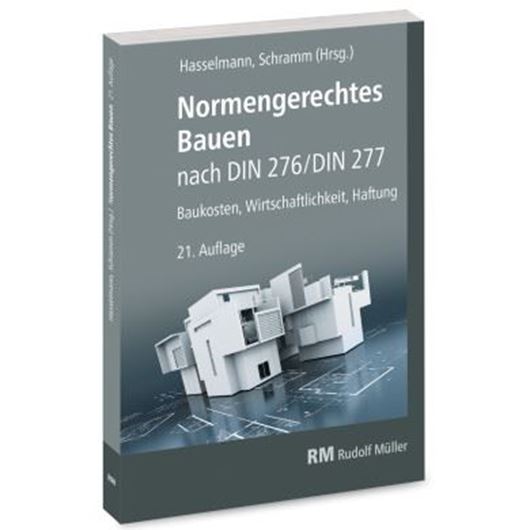 Buchpaket: Normengerechtes Bauen nach DIN 276/DIN 277 & Grundflächen und Rauminhalte nach DIN 277 im Bild