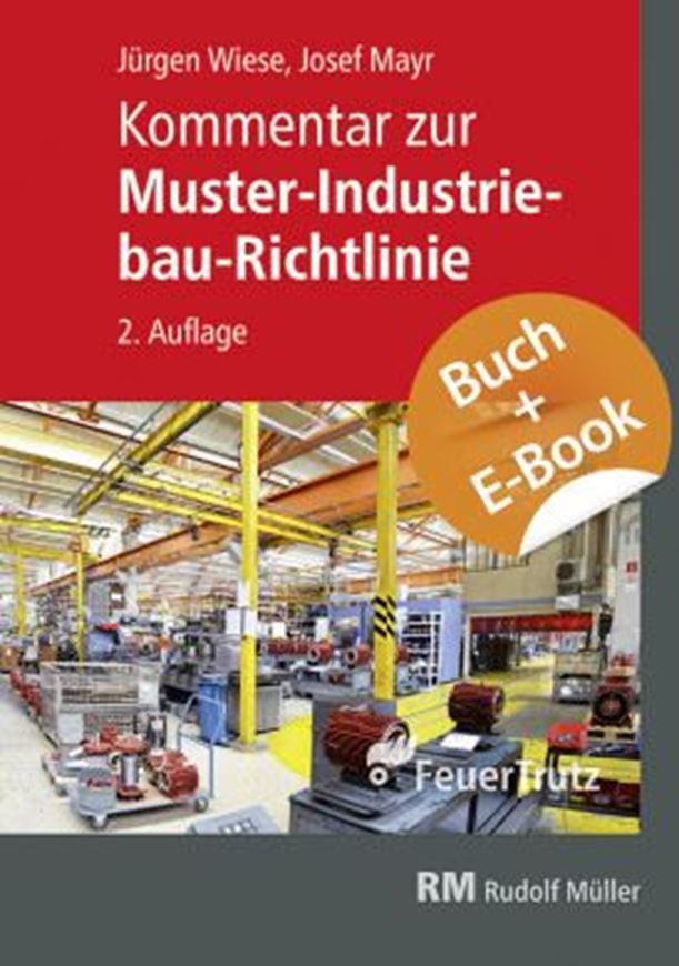 Kommentar zur Muster-Industriebau-Richtlinie Bundel Buch+EBOOK