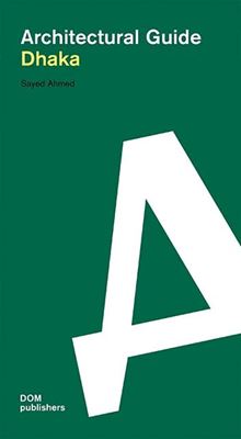 Architectural Guide - Dhaka