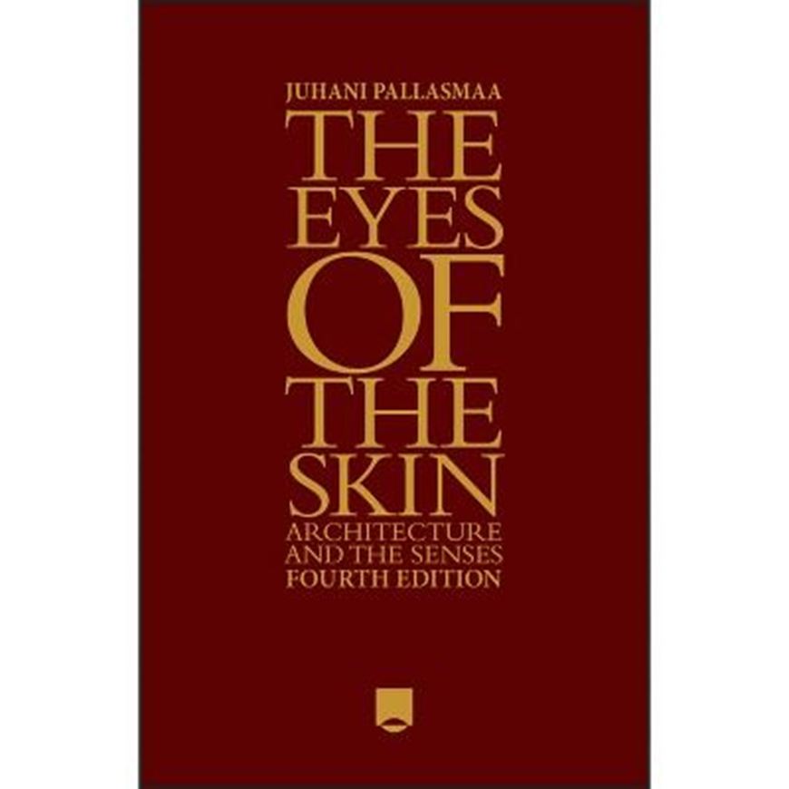 The Eyes of the Skin