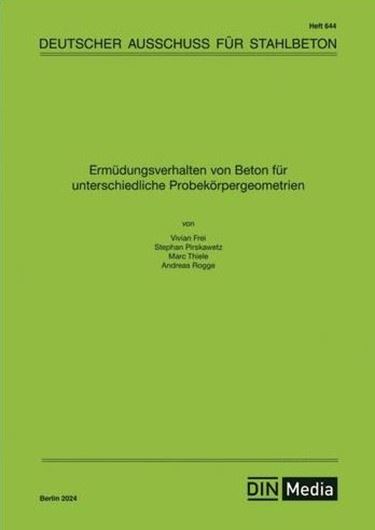 Ermüdungsverhalten von Beton für unterschiedliche Probekörpergeometrien