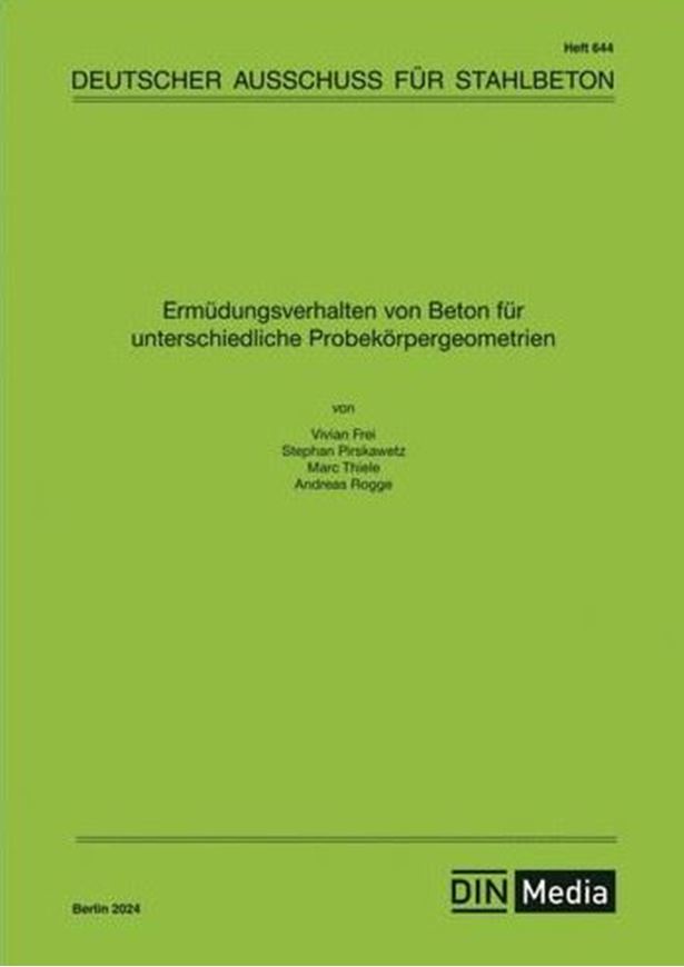 Ermüdungsverhalten von Beton für unterschiedliche Probekörpergeometrien