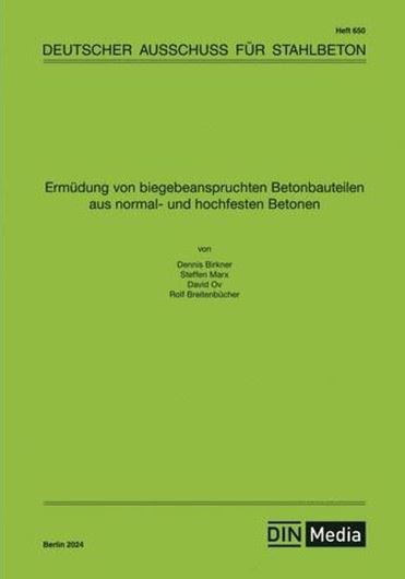 Ermüdung von biegebeanspruchten Betonbauteilen aus normal- und hochfesten Betonen
