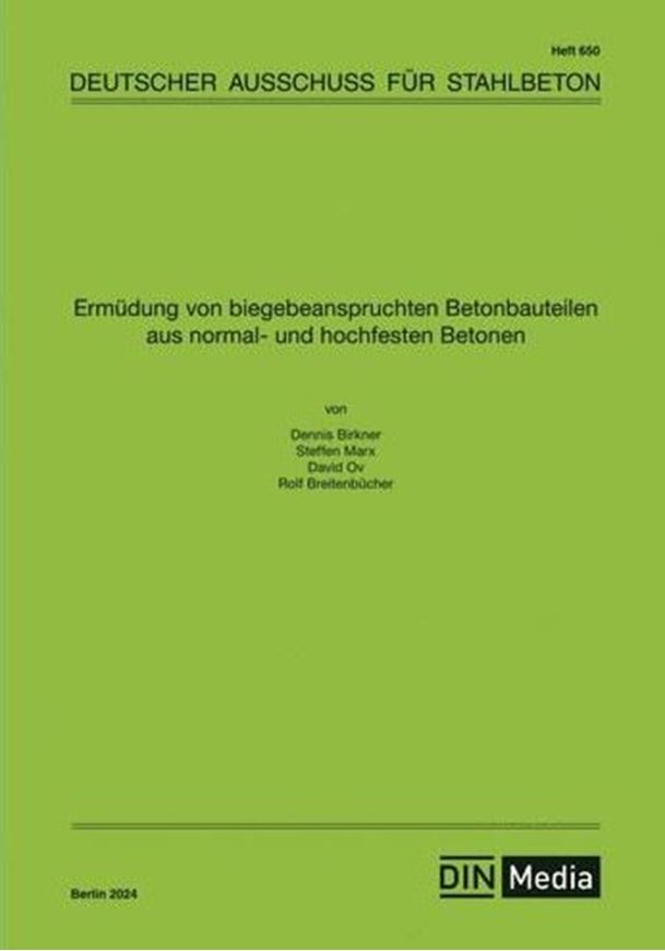 Ermüdung von biegebeanspruchten Betonbauteilen aus normal- und hochfesten Betonen