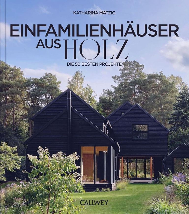 Die besten Einfamilienhäuser aus Holz