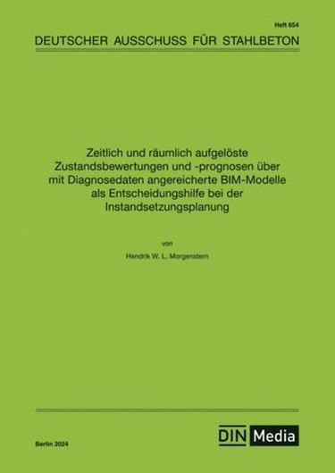 Zeitlich und räumlich aufgelöste Zustandsbewertungen und -prognosen über mit Diagnosedaten angereicherte BIM-Modelle