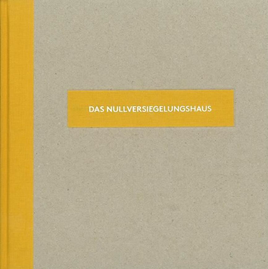 Das Nullversiegelungshaus