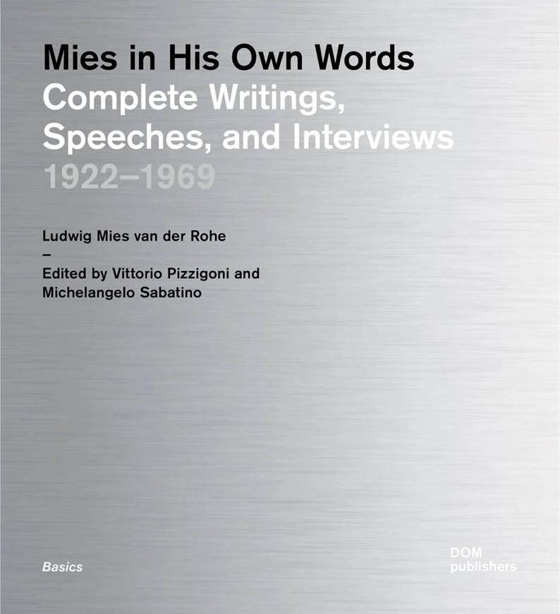 Mies in his own words
