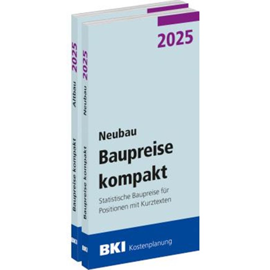 BKI Baupreise kompakt 2025 - Kombi Neubau + Altbau