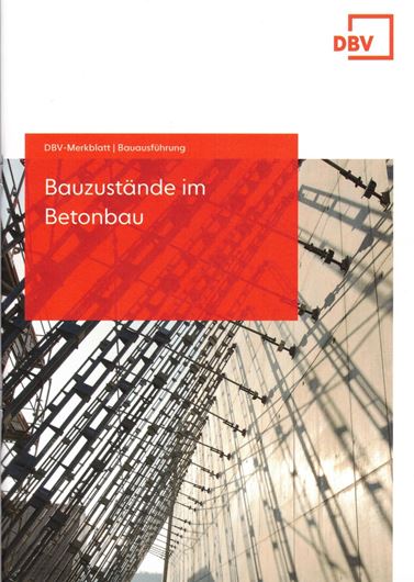 DBV-Merkblatt Bauzustände im Betonbau