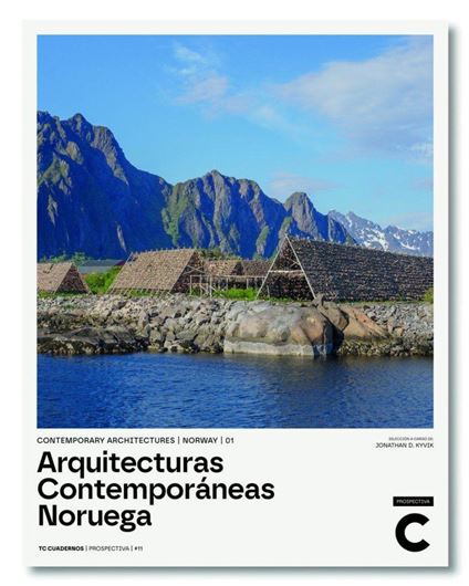 TC Prospectiva 11: Arquitecturas contemporáneas Noruega