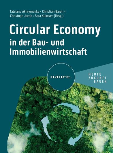 Circular Economy in der Bau- und Immobilienwirtschaft
