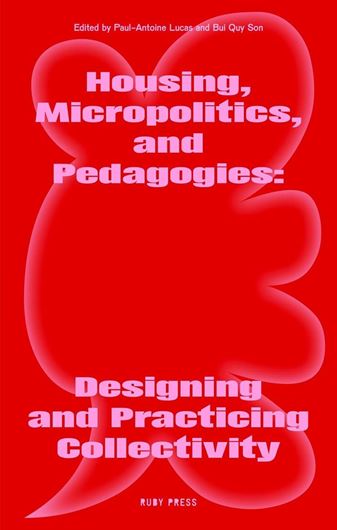 Housing, Micropolitics and Pedagogies
