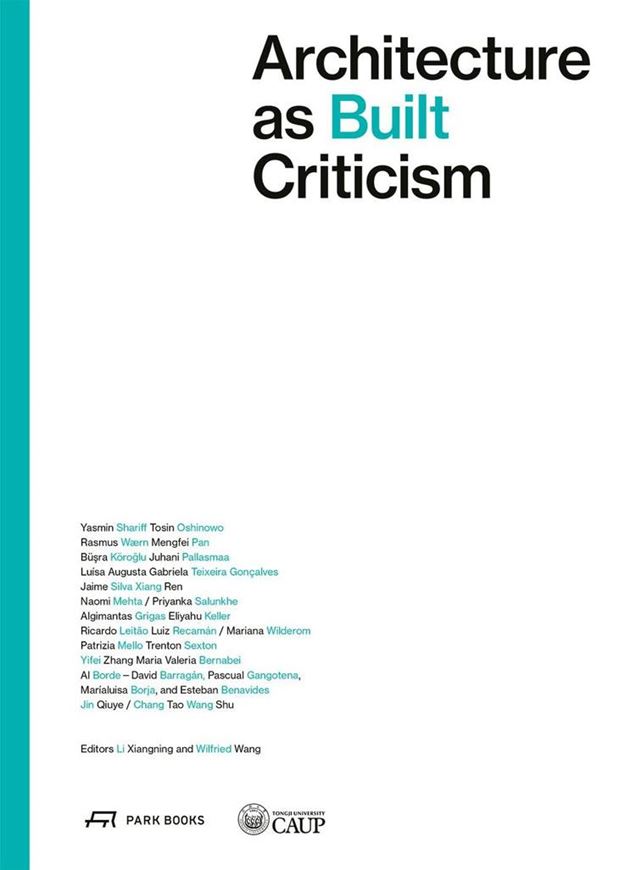 Architecture as Built Criticism