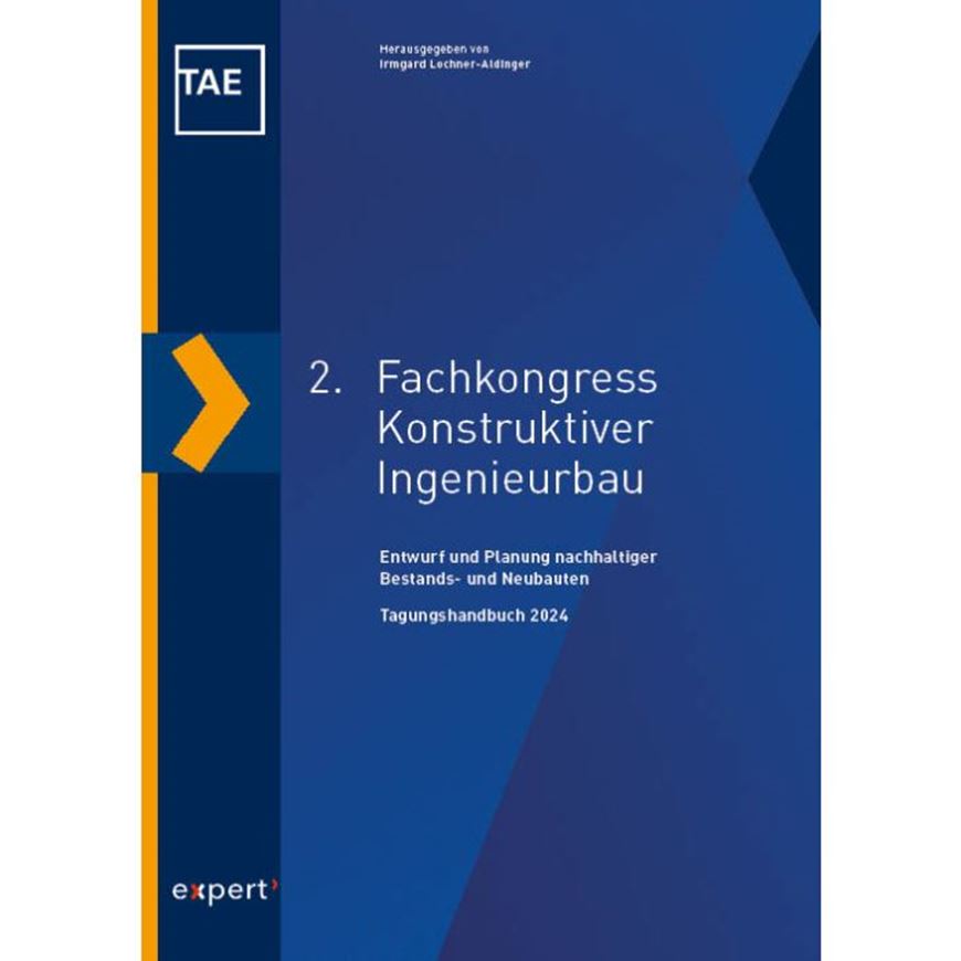 2. Fachkongress Konstruktiver Ingenieurbau 2024